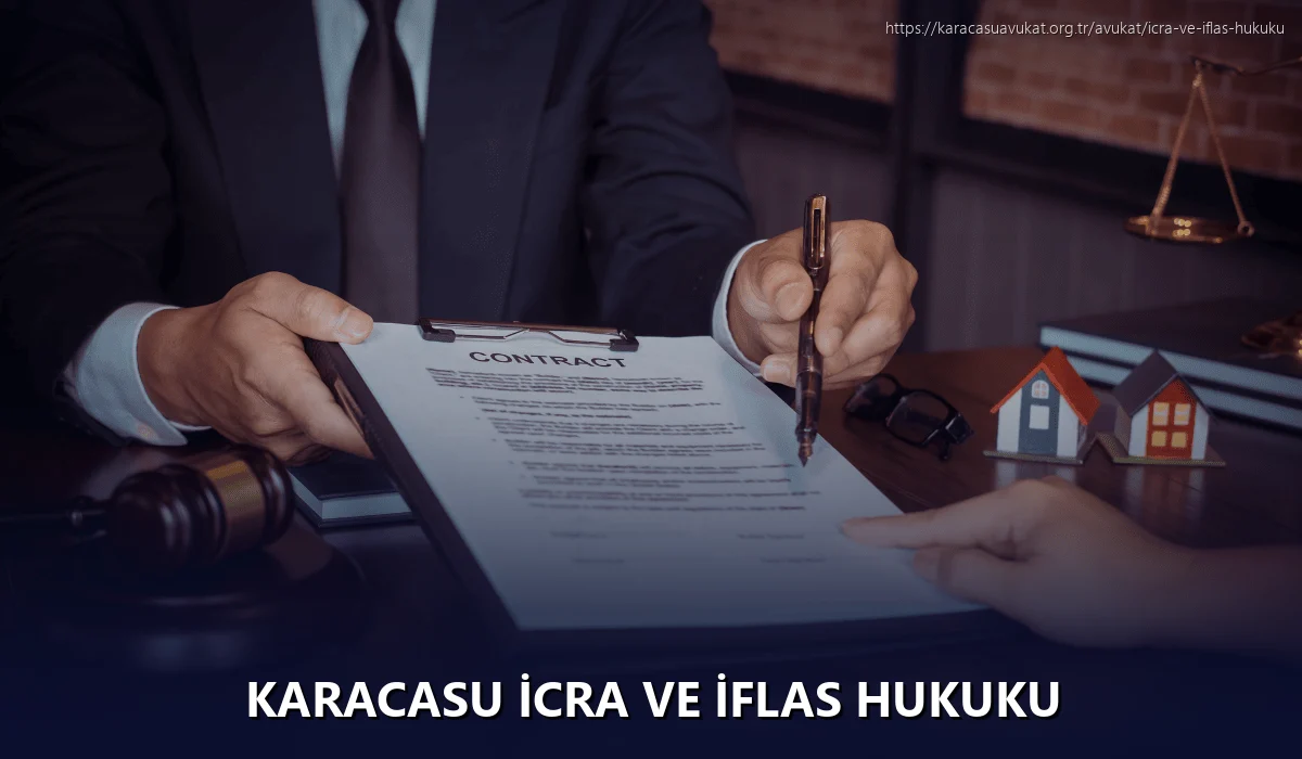 Karacasu İcra ve İflas Hukuku