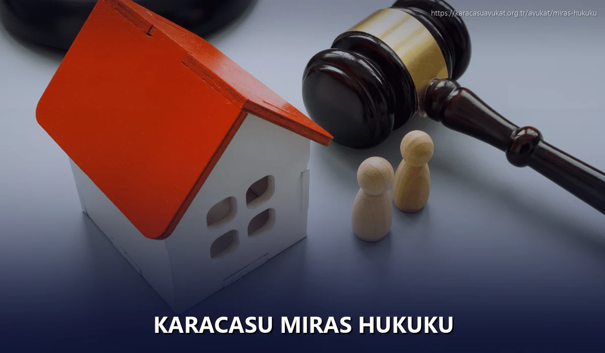 Karacasu Miras Hukuku