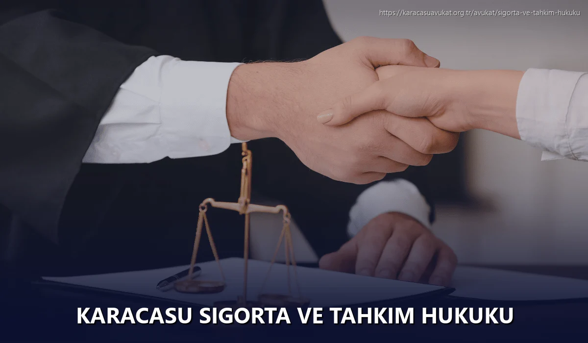 Karacasu Sigorta ve Tahkim Hukuku