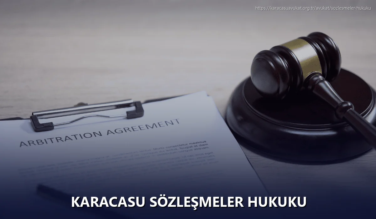 Karacasu Sözleşmeler Hukuku